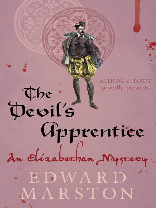 Title details for The Devil's Apprentice by Edward Marston - Available